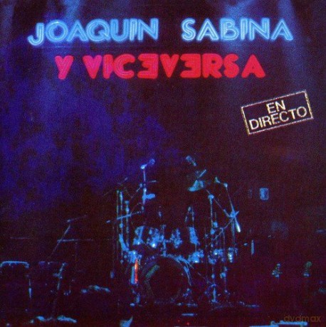 Joaquin Sabina: Y Viceversa En Directo [2CD]