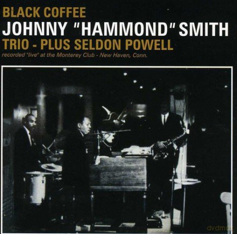 Johnny Hammond Smith: Black Coffee [CD]