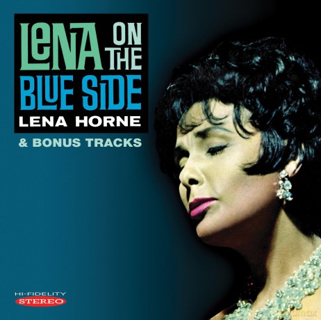 Lena Horne: Lena On The Blue Side [CD]