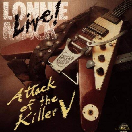 Lonnie Mack: Live Attack Of The Killer V [CD]
