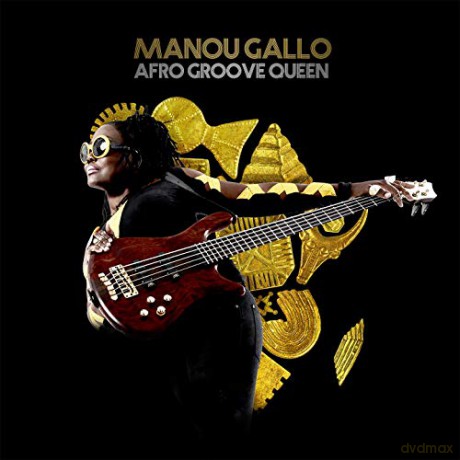 Manou Gallo: Afro Groove Queen (Feat. Bootsy Collins) [CD]