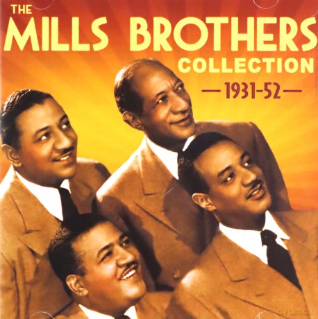 Mills Brothers: The Mills Brothers Collection 1931-1952 [2CD]