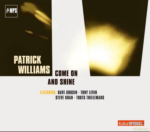 Patrick Williams: Come On And Shine [CD]