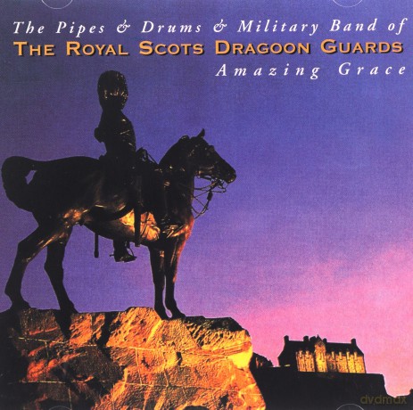 Royal Scots Dragoon Guards: Amazing Grace [CD]