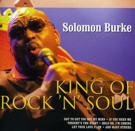 Solomon Burke: King Of Rock N Soul [CD]