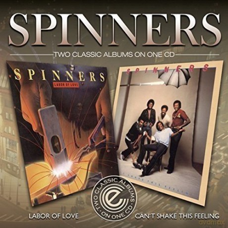 Spinners: Can't Fake The Feelin' / Labor Of Love [CD]