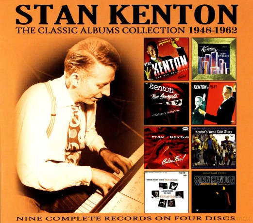 Stan Kenton: The Classic Albums Collection: 1948 - 1962 [4CD]