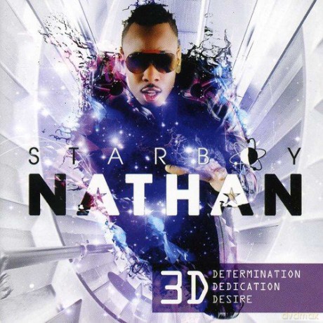 Starboy Nathan: 3D Determination Dedication Desire [CD]