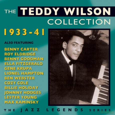 Teddy Wilson: The Teddy Wilson Collection 1933-1941 [CD]