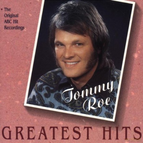 Tommy Roe: Tommy Roe's Greatest Hits [CD]