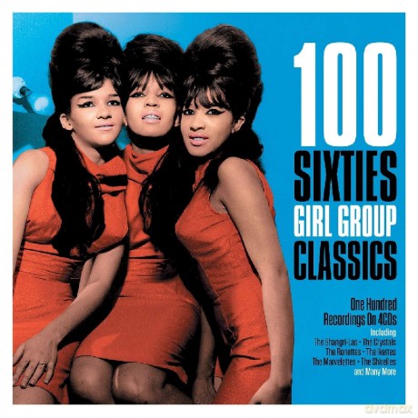 100 Sixties Girl Group Classics [4CD]