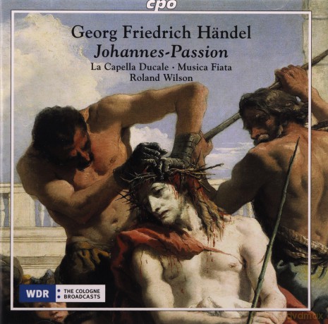 Handel: Johannes-Passion [CD]