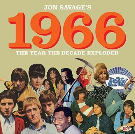 Jon Savage - 1966 The Year The Decade [2CD]