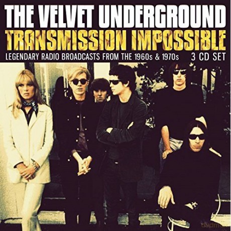 Velvet Underground: Transmission Impossible [3CD]