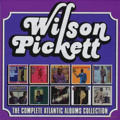 Wilson Pickett: The Complete Atlantic Albums Collection [10CD]