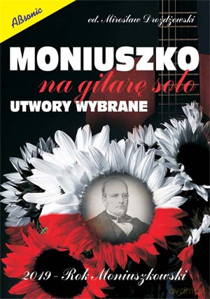 Moniuszko na gitarę solo - Mirosław Drożdżowski [KSIĄŻKA]