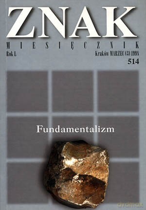 Miesięcznik Znak. Numer 514 [KSIĄŻKA]