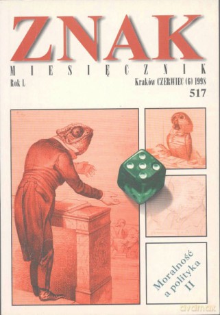 Miesięcznik Znak. Numer 517 [KSIĄŻKA]