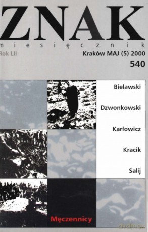 Miesięcznik Znak. Numer 540 [KSIĄŻKA]