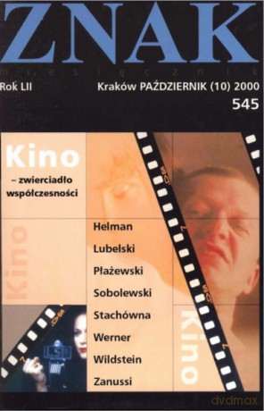 Miesięcznik Znak. Numer 545 [KSIĄŻKA]
