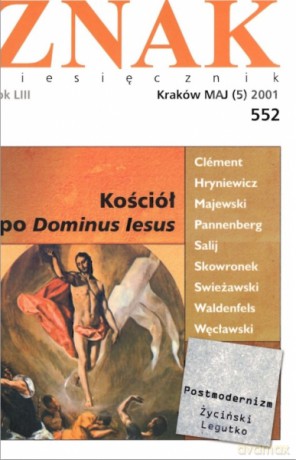 Miesięcznik Znak. Numer 552 [KSIĄŻKA]