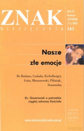 Miesięcznik Znak. Numer 582 [KSIĄŻKA]