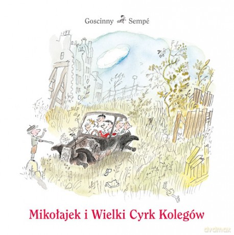 Mikołajek i Wielki Cyrk Kolegów - René Goscinny, Jean-Jacques Sempé [KSIĄŻKA]