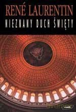 Nieznany Duch Święty - René Laurentin [KSIĄŻKA]