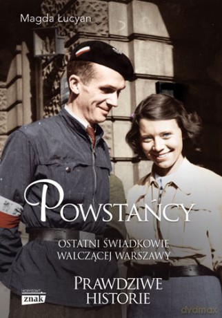 Powstańcy - Magda Łucyan [KSIĄŻKA]