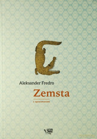 Zemsta. Lektura z opracowaniem - Aleksander Fredro [KSIĄŻKA]