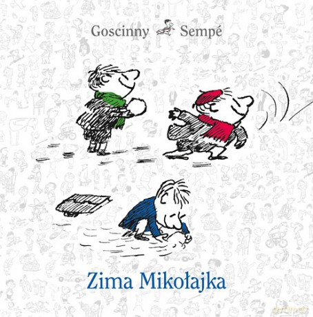 Zima Mikołajka - Jean-Jacques Sempé, René Goscinny [KSIĄŻKA]