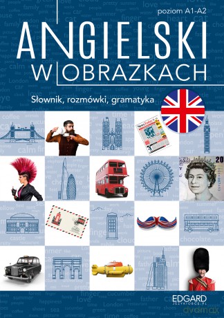 Angielski w obrazkach. Słówka, rozmówki, gramatyka - Marcin Frankiewicz [KSIĄŻKA]