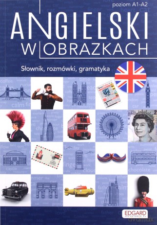Angielski w obrazkach. Słówka, rozmówki, gramatyka - Marcin Frankiewicz [KSIĄŻKA]