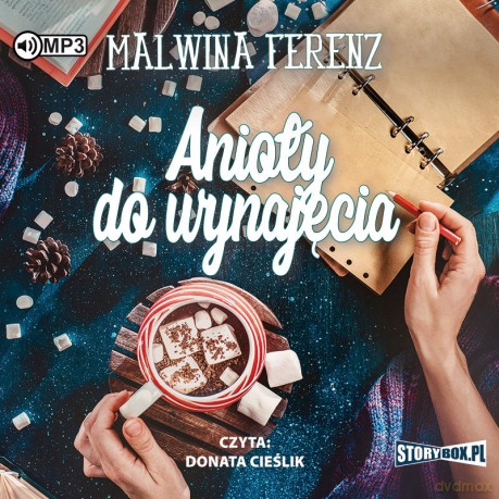 Anioły do wynajęcia - Malwina Ferenz [AUDIOBOOK]
