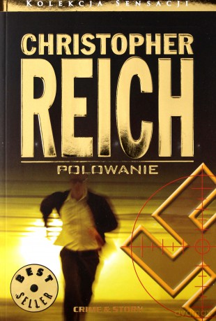 Kolekcja Sensacji 05: Polowanie - Christopher Reich + Zamachy, które zmieniły świat - Martin Luther King [książka]+[DVD]