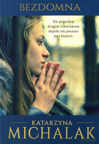 Bezdomna - Katarzyna Michalak [KSIĄŻKA]