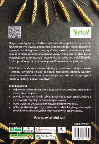 Celiakia. Autodiagnoza i samodzielne leczenie. Najnowsze badania i najskuteczniejsze terapie na nietolerancję glutenu - Peter H. R. Green, Rory Jones [KSIĄŻKA]