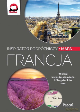 Francja. Inspirator podróżniczy [KSIĄŻKA]