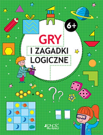 Gry i zagadki logiczne 6+ [KSIĄŻKA]