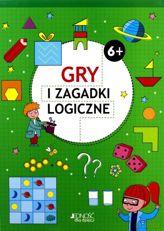 Gry i zagadki logiczne 6+ [KSIĄŻKA]