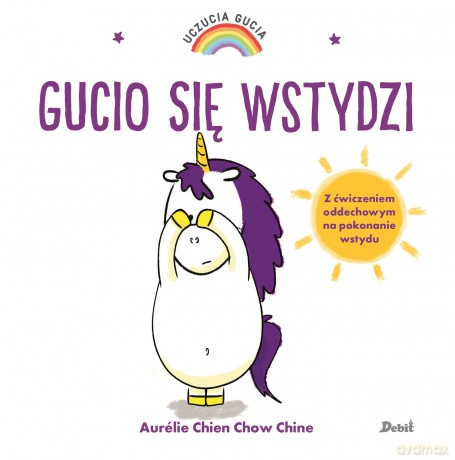 Gucio się wstydzi. Uczucia Gucia - Aurelie Chien Chow Chine [KSIĄŻKA]
