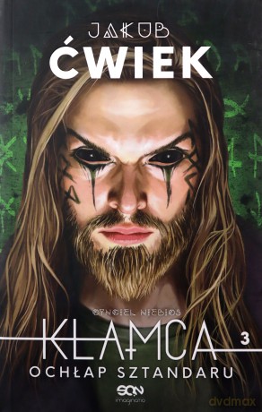 Kłamca 3 ochłap sztandaru - Jakub Ćwiek [KSIĄŻKA]