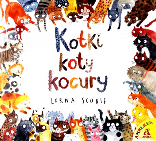 Kotki, koty, kocury - Lorna Scobie [KSIĄŻKA]