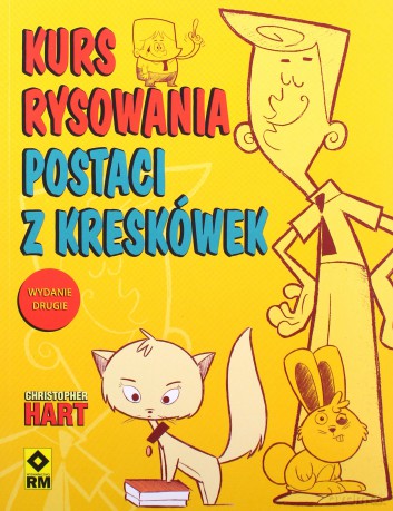 Kurs rysowania postaci z kreskówek - Christopher Hart [KSIĄŻKA]