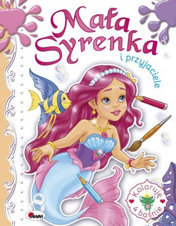 Mała syrenka i przyjaciele. Koloruję 4 baśnie - Mariola Budek [KSIĄŻKA]