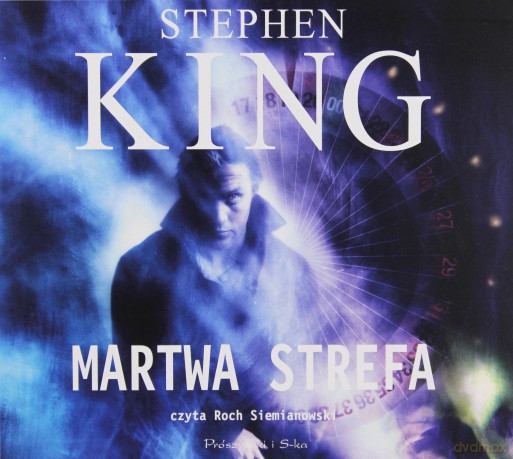 Martwa strefa - Stephen King [AUDIOBOOK]