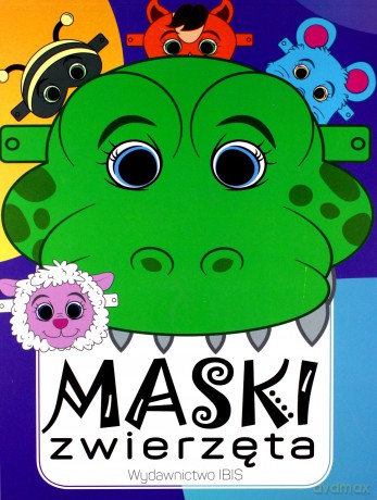 Maski zwierzęta [KSIĄŻKA]