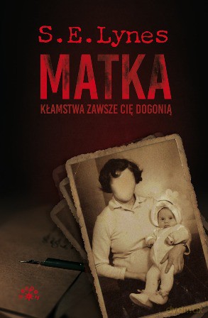 Matka - S.E. Lynes [KSIĄŻKA]