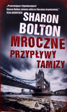 Mroczne przypływy Tamizy (pocket) - Sharon Bolton [KSIĄŻKA]