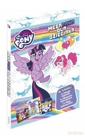 My Little Pony. Megapaka dla dzieciaka [KSIĄŻKA]